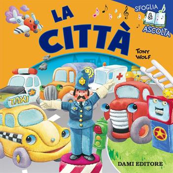LIBRO SFOGLIA E ASCOLTA LA CITTÀ