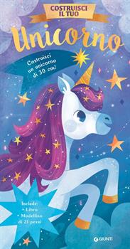 LIBRO COSTRUISCI IL TUO UNICORNO