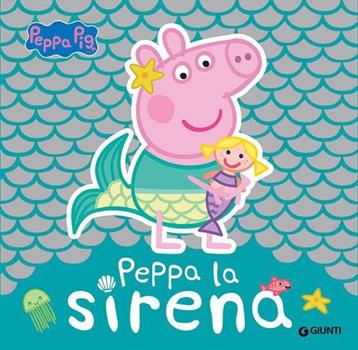 LIBRO PEPPA PIG LA SIRENA