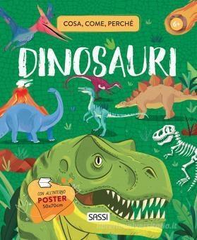 LIBRO COSA COME PERCHE' - DINOSAURI