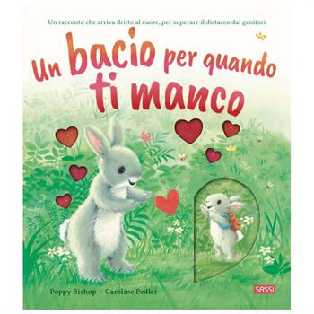 LIBRO UN BACIO PER QUANDO TI MANCO