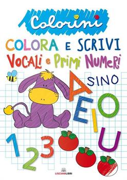LIBRO COLORINI VOCALI E PRIMI NUMERI