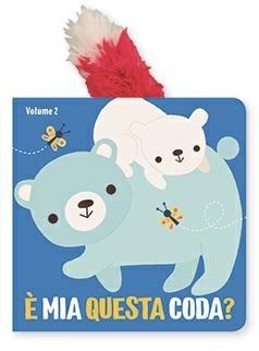 LIBRO E' MIA QUESTA CODA? VOLUME 2 VECCHIA EDIZIONE
