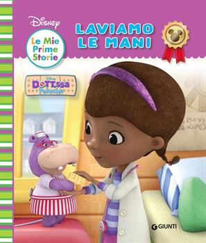 LIBRO MIE PRIME STORIE LAVIAMO LE MANI