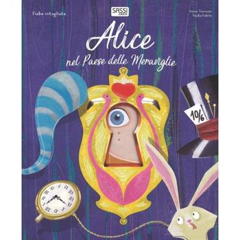 FIABE INTAGLIATE - ALICE NEL PAESE