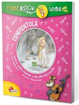 LIBRO FIABE ROCK CENERENTOLA