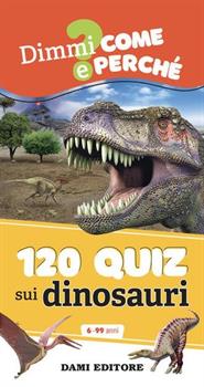 LIBRO 120 QUIZ SUI DINOSAURI