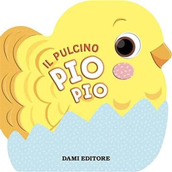 LIBRO IL PULCINO PIO PIO