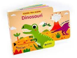 LIBRO SCORRI TIRA SCOPRI DINOSAURI