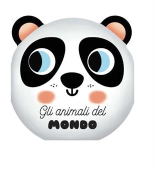 LIBRO I MUSETTI - ANIMALI DEL MONDO