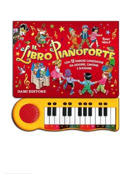 IL LIBRO PIANOFORTE DI TONY WOLF