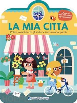 LIBRO DA COLORARE LA MIA CITTA'